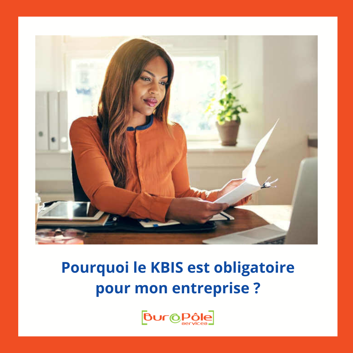 Qu’est-ce que le KBIS et à quoi sert-il ? 